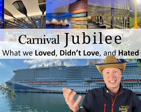 Carnival Jubilee Full Review: What We Loved, Didn’t Love, and Hated