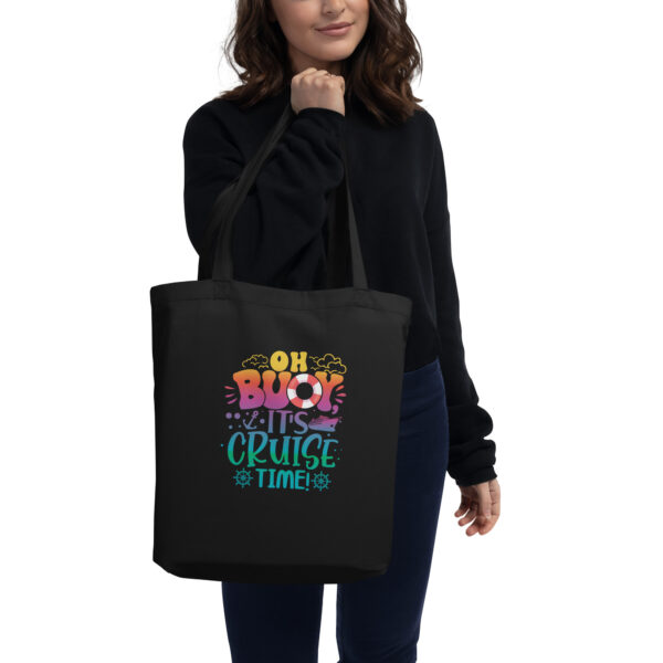 Oh Buoy It's Cruise Time Eco Tote Bag