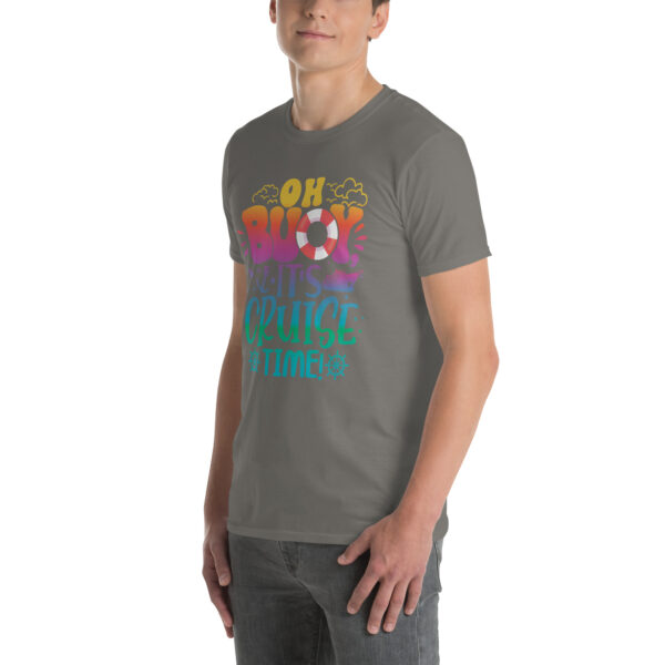 Short-Sleeve Unisex T-Shirt - Oh Buoy! - Image 42