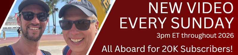 Horizontal banner that reads: New Video Every Sunday with Mark and Rocky from This Cruise Life